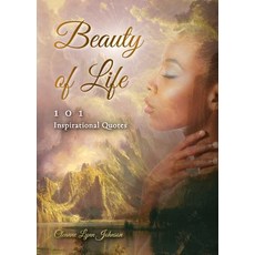 (英文圖書) Beauty of life 101 Inspirational Quotes 平裝版, Beauty of Colors, 英文