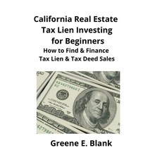 (英文圖書) California Real Estate Tax Lien Investing for Beginners: Secrets to Find Finan... 平裝版, Mahoneyproducts, 英文