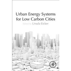 (英文圖書) Urban Energy Systems for Low-Carbon Cities 平裝版, Academic Press, 英文