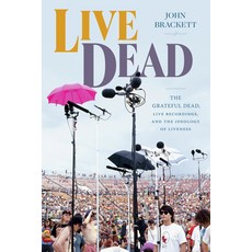 (英文圖書) Live Dead: The Grateful Dead Live Recordings and the Ideology of Liveness 精裝版, Duke University Press, 英文