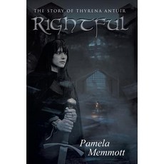 (英文圖書)Rightful: The story of Thyrena Antuir 精裝版, WestBow Press, 英文
