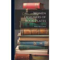 (英文圖書) Women Designers of Book-Plates 精裝版, Legare Street Press, 英文