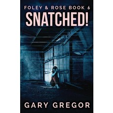 Snatched! 平裝版, Next Chapter, 英文
