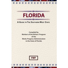 (英文圖書) Florida: A Guide To The Southern Most State 精裝版, North American Book Distrib..., 英文