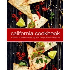 (英文圖書) California Cookbook: Authentic California Cooking with Easy California Recipes (2nd Edition) 平裝版, Independently Published, 英文