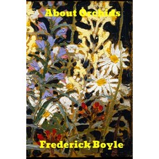 About Orchids 平裝版, Brian Westland, 英文