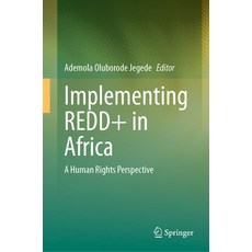 (英文圖書) Implementing Redd+ in Africa: A Human Rights Perspective 精裝版, Springer, 英文