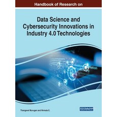(英文圖書) Handbook of Research on Data Science and Cybersecurity Innovations in Industry 4.0 Technologies 精裝版, IGI Global, 英文