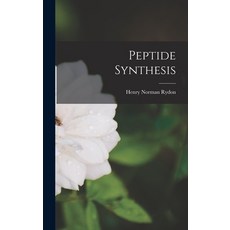 (英文圖書) Peptide Synthesis 精裝版, Hassell Street Press, 英文