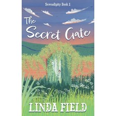 (英文圖書) The Secret Gate: Serendipity Book One 平裝版, Heddon Publishing, 英文