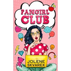 Fangirl Club 平裝版, Independently Published, 英文