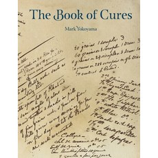 The Book of Cures 平裝版, Independently Published, 英文