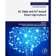 (英文圖書) Ai Edge and Iot-Based Smart Agriculture 平裝版, Academic Press, 英文