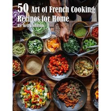 (英文圖書) 50 Art of French Cooking Recipes for Home 平裝版, Marick Booster, 英文