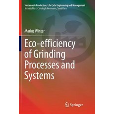 (英文圖書) Eco-Efficiency of Grinding Processes and Systems 平裝版, Springer, 英文
