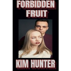 (英文圖書) Forbidden Fruit 平裝版, Kim Hunter, 英文