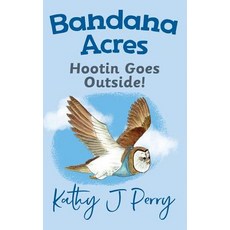 (英文圖書)Hootin Goes Outside! 精裝版, Chickadee Words, LLC, 英文