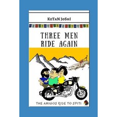 (英文圖書) Three Men Ride Again: The Amigos Ride to Spiti 平裝版, Independently Published, 英文