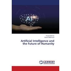 (英文圖書) Artificial Intelligence and the Future of Humanity 平裝版, LAP Lambert Academic Publis..., 英文
