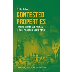 (英文圖書) Contested Properties: Peoples Plants and Politics in Post-Apartheid South Africa 平裝版, Transcript Publishing, 英文