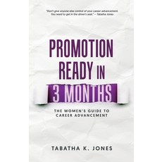 (英文圖書) Promotion Ready in 3 Months-The Women's Guide to Career Advancement 平裝版, Independently Published, 英文