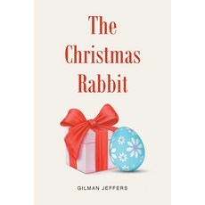 (英文圖書) The Christmas Rabbit 平裝版, Newman Springs Publishing, ..., 英文
