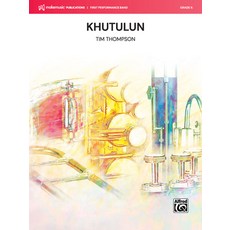 (英文圖書) Khutulun: Conductor Score & Parts 平裝版, Alfred Music, 英文