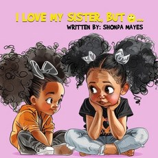 (英文圖書)I Love My Sister but... 平裝版, Grit, Grind, & Grace LLC, 英文