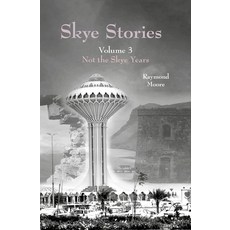 (英文圖書) Skye Stories: Volume 3 Not the Skye Years 平裝版, Redshank Books, 英文