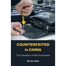 (英文圖書) Counterfeited in China: The Operations of Illicit Businesses 精裝版, Temple University Press, 英文
