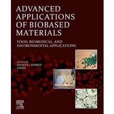 (英文圖書) Advanced Applications of Biobased Materials: Food Biomedical and Environmental Applications 平裝版, Elsevier, 英文