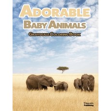 Adorable Baby Animals Grayscale Coloring Book: 32 Sweet Pictures to Color Featuring Baby Camels Pig... 平裝版, Draconis Publishing, 英文
