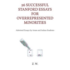 (英文圖書) 26 Successful Stanford Essays for Overrepresented Minorities: Admitted Essays b... 平裝版, Independently Published, 英文
