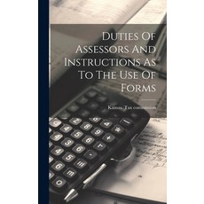 (英文圖書) Duties Of Assessors And Instructions As To The Use Of Forms 精裝版, Legare Street Press, 英文