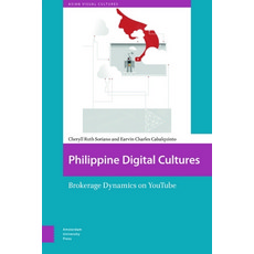 (英文圖書) Philippine Digital Cultures: Brokerage Dynamics on Youtube 精裝版, Amsterdam University Press, 英文