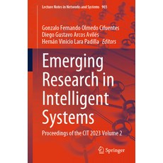 (英文圖書) Emerging Research in Intelligent Systems: Proceedings of the Cit 2023 Volume 2 平裝版, Springer, 英文
