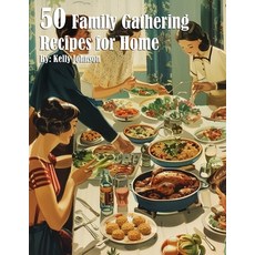 (英文圖書) 50 Family Gathering Recipes for Home 平裝版, Marick Booster, 英文