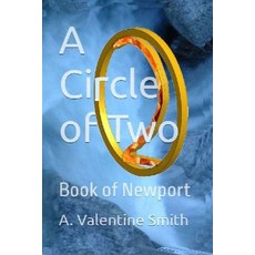 (英文圖書) A Circle of Two: Book of Newport 平裝版, Alien Time Treasure, 英文