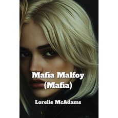 (英文圖書) Mafia Malfoy (Mafia) 平裝版, Lorelie McAdams, 英文