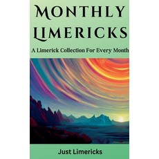 (英文圖書) Monthly Limericks - A Limerick Collection for Every Month 平裝版, Just Limericks, 英文