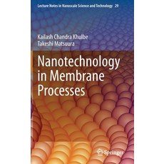 Nanotechnology in Membrane Processes 精裝版, Springer, 英文