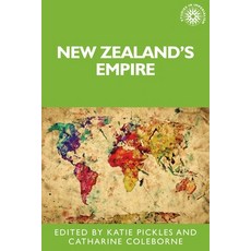 (英文圖書) New Zealand's Empire 平裝版, Manchester University Press, 英文