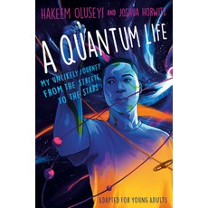(英文圖書) A Quantum Life (Adapted for Young Adults): My Unlikely Journey from the Street to the Stars 精裝版, Delacorte Press, 英文