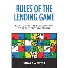 (英文圖書) Rules of the Lending Game: How to Master the Game of Lending to Invest in Property 平裝版, Major Street Publishing, 英文