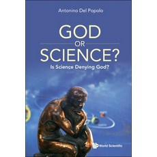 (英文圖書) God or Science?: Is Science Denying God? 平裝版, World Scientific Publishing..., 英文