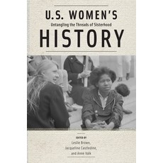 U.S. Women's History: Untangling the Threads of Sisterhood 平裝版, Rutgers University Press, 英文