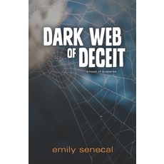 (英文圖書) Dark Web of Deceit 平裝版, Independently Published, 英文