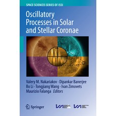 (英文圖書) Oscillatory Processes in Solar and Stellar Coronae 平裝版, Springer, 英文