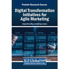 (英文圖書) Digital Transformation Initiatives for Agile Marketing 精裝版, IGI Global, 英文