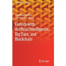 Fintech with Artificial Intelligence Big Data and Blockchain:, Springer, 英文, 精裝版